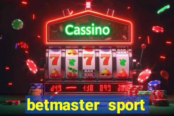 betmaster sport betting club