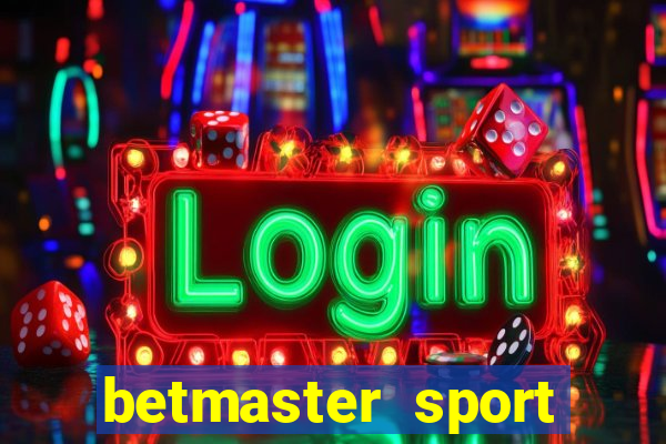 betmaster sport betting club