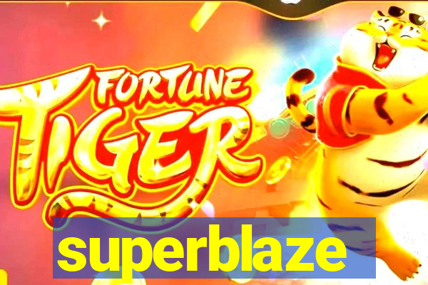 superblaze