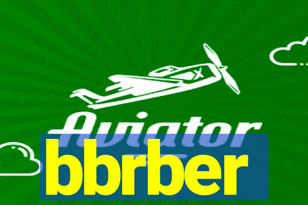 bbrber