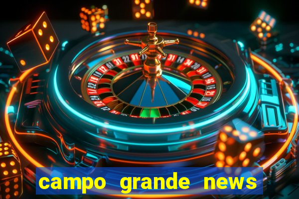 campo grande news jovem morre