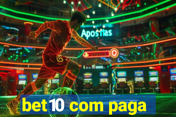 bet10 com paga