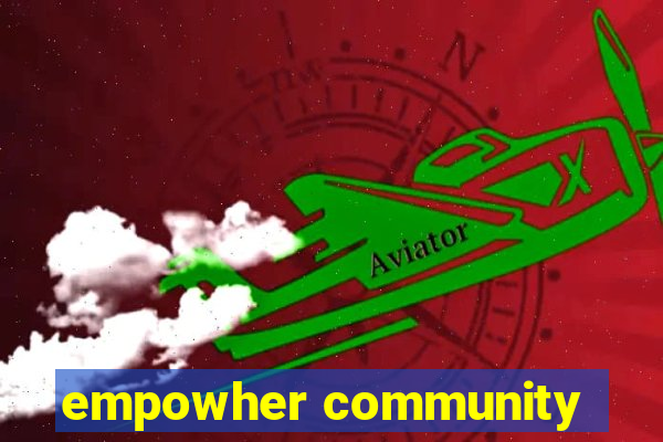 empowher community