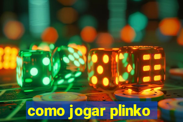 como jogar plinko