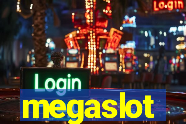 megaslot