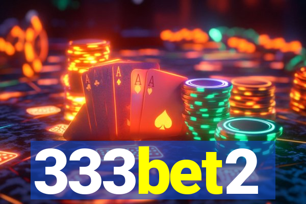 333bet2