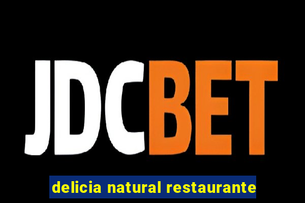 delicia natural restaurante