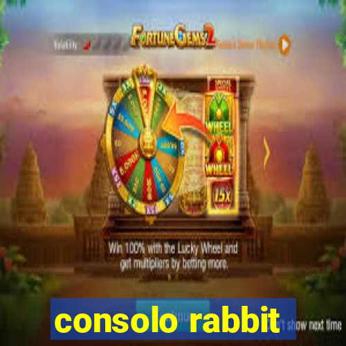 consolo rabbit