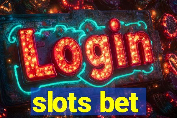 slots bet