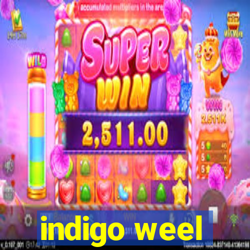 indigo weel