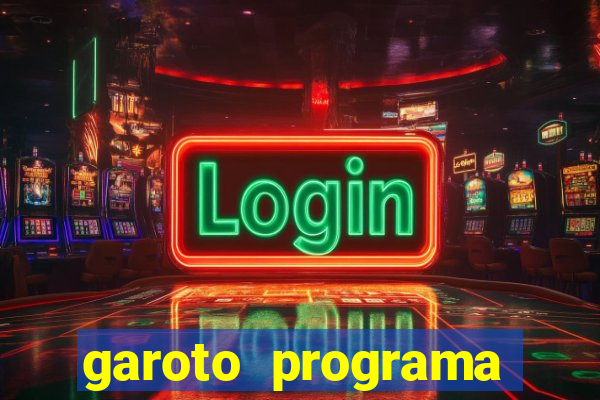 garoto programa zona leste