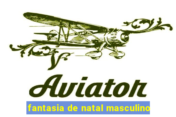 fantasia de natal masculino