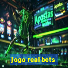 jogo real bets