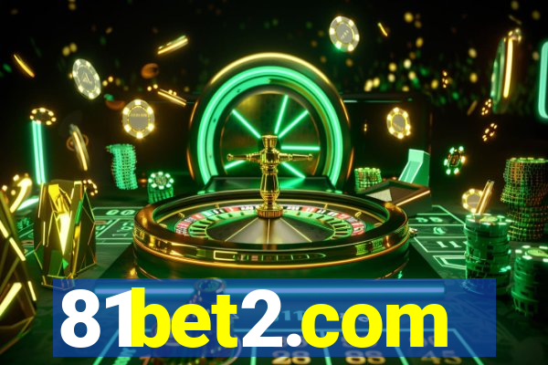 81bet2.com