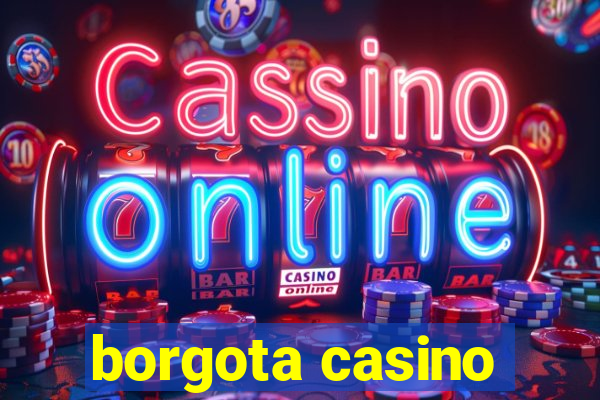 borgota casino