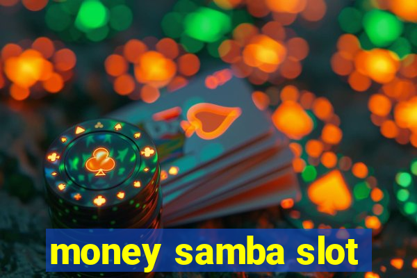 money samba slot