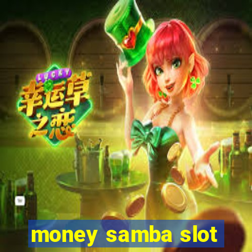 money samba slot