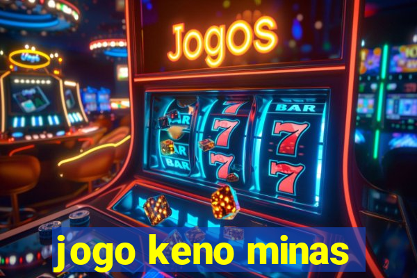 jogo keno minas