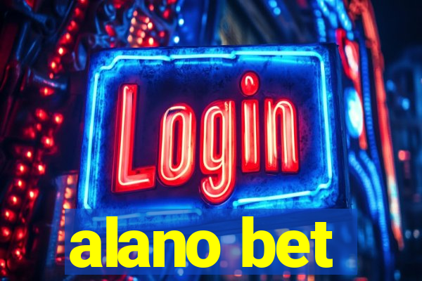 alano bet