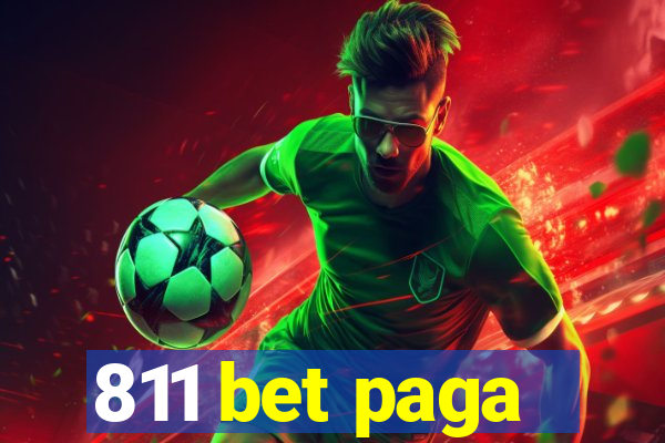 811 bet paga