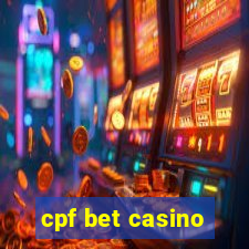 cpf bet casino