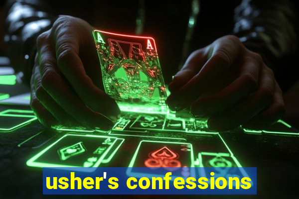 usher's confessions