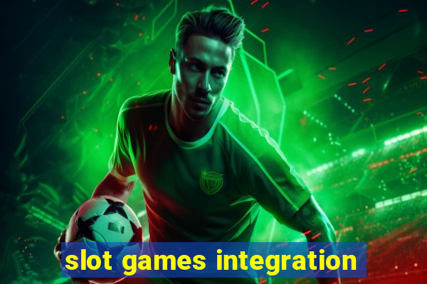 slot games integration