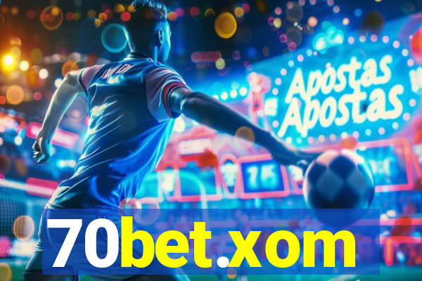 70bet.xom