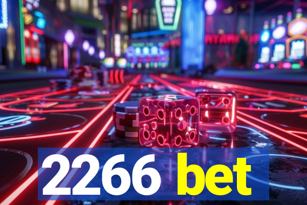 2266 bet