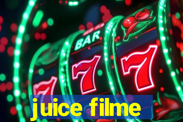 juice filme