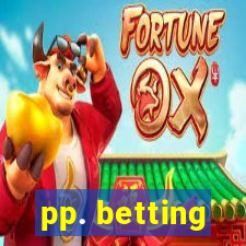 pp. betting