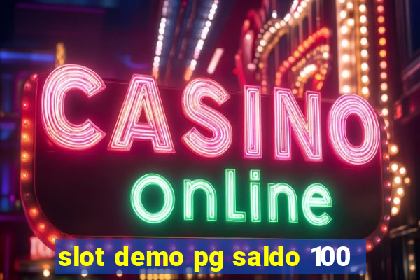 slot demo pg saldo 100