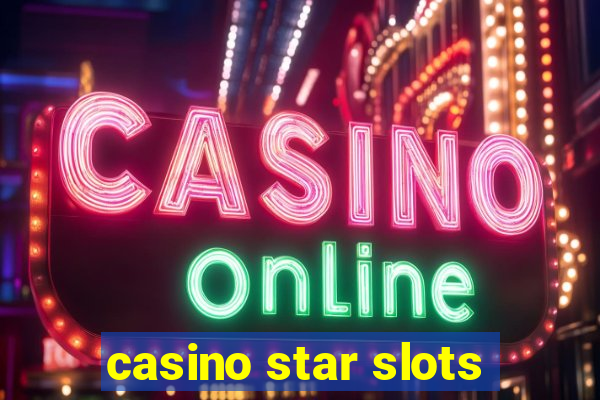 casino star slots