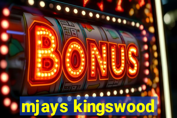 mjays kingswood