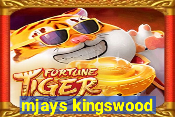 mjays kingswood