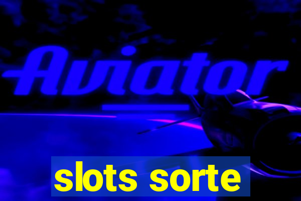 slots sorte