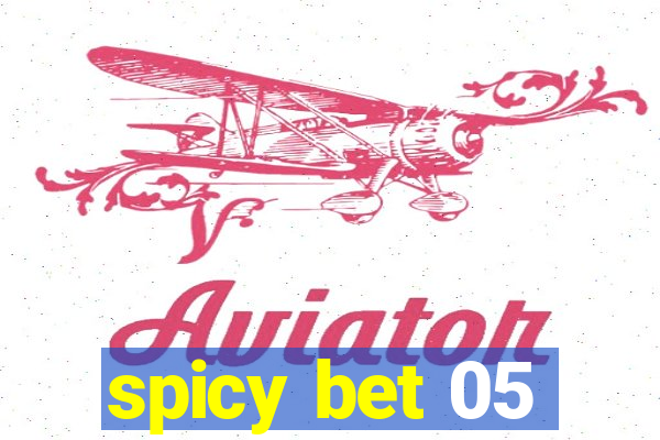 spicy bet 05