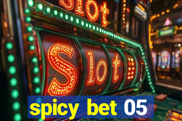 spicy bet 05