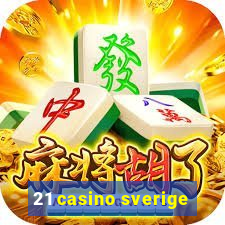 21 casino sverige