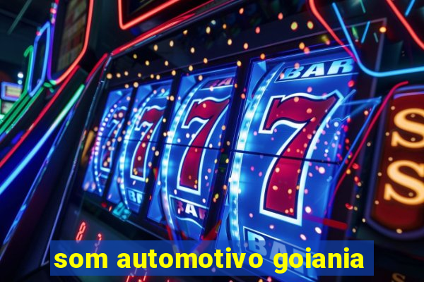 som automotivo goiania