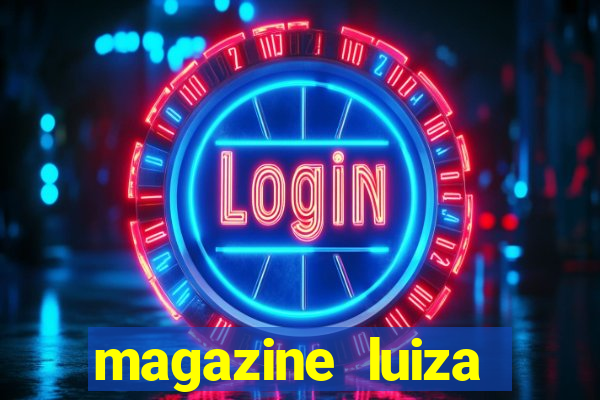 magazine luiza retirar na loja