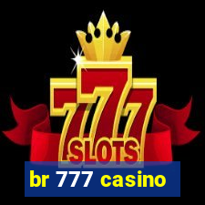 br 777 casino