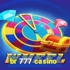 br 777 casino