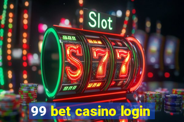 99 bet casino login