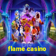 flame casino