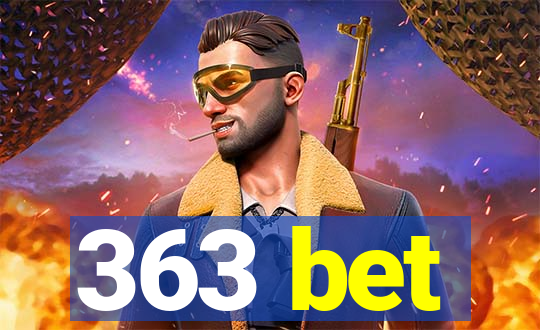 363 bet