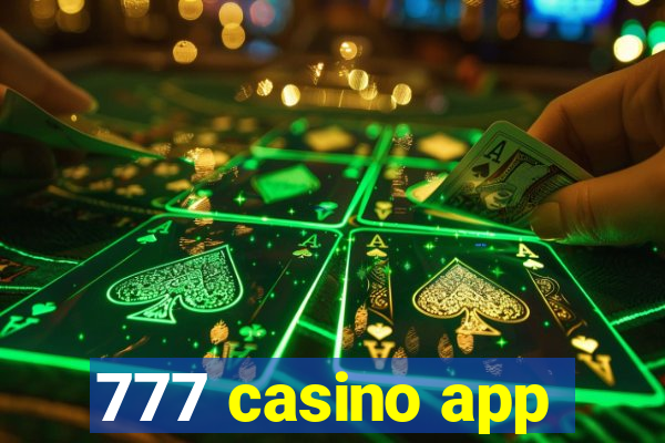 777 casino app