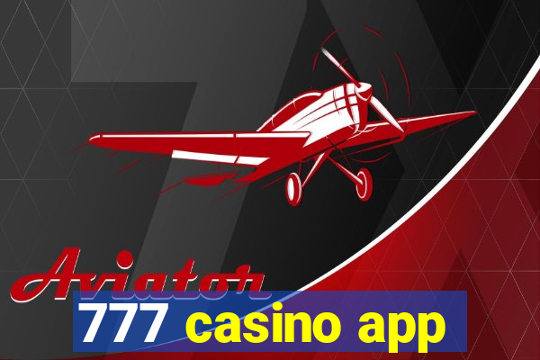 777 casino app