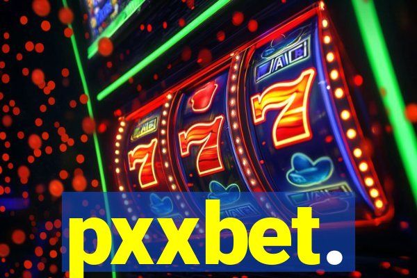 pxxbet.