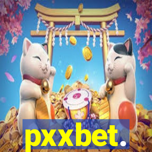 pxxbet.